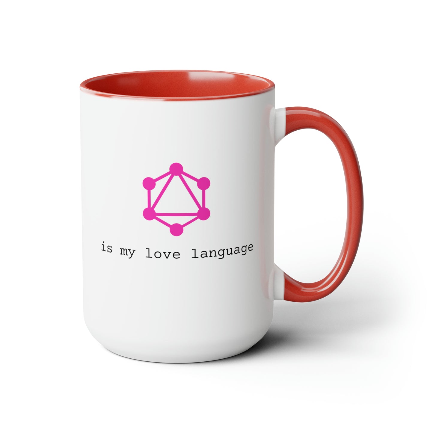 GraphQL is My Love Language, Two-Tone Coffee Mug, 15oz