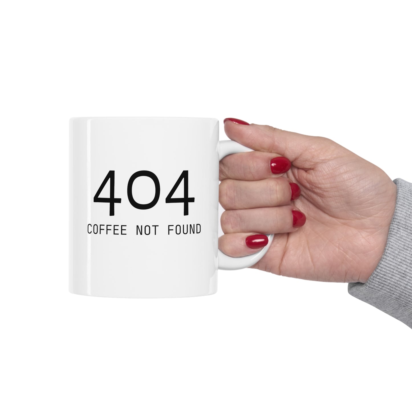 404: COFFEE NOT FOUND, Ceramic Mug 11oz