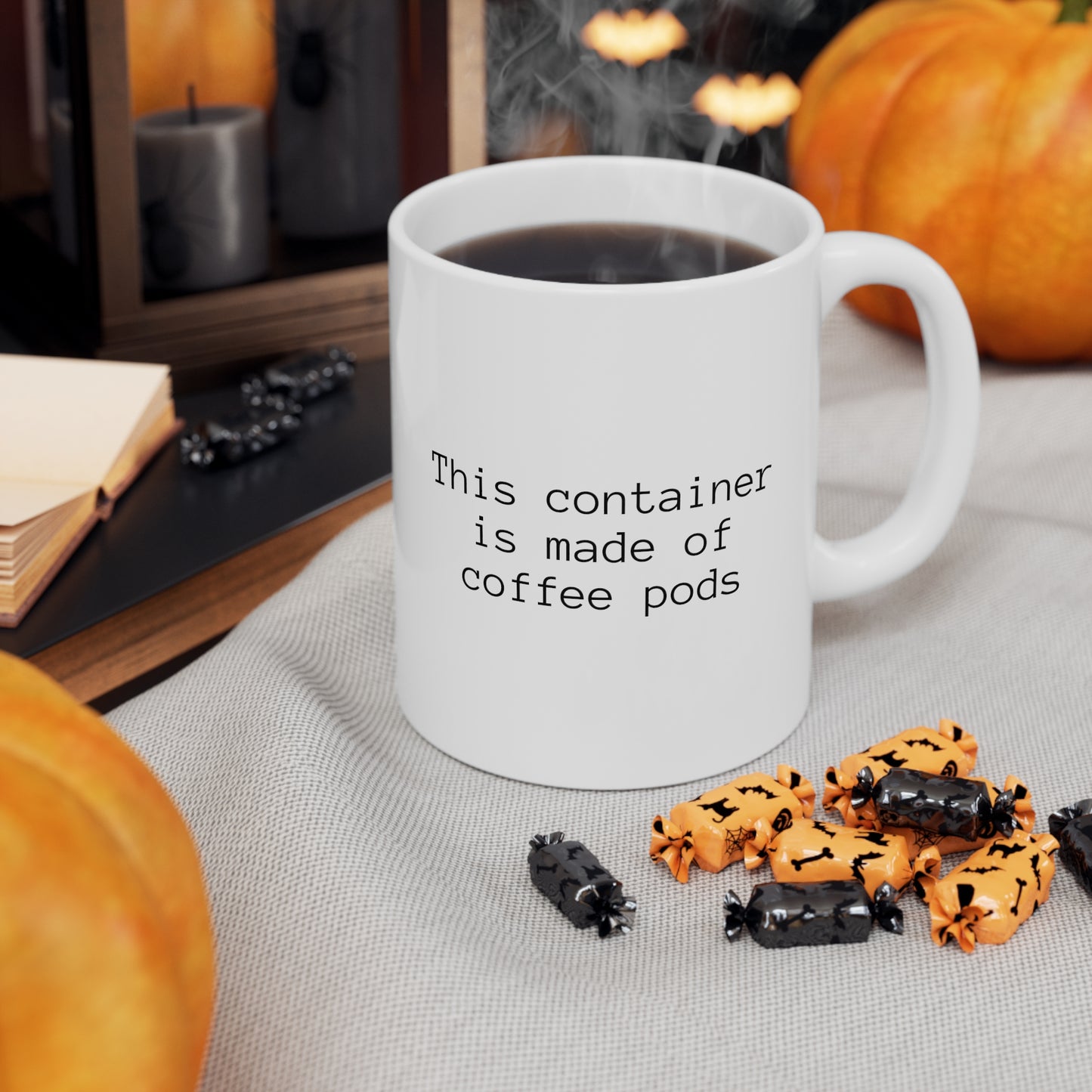 This Container is Made of Coffee Pods, Ceramic Mug 11oz