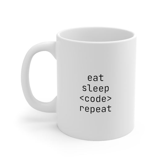 Eat, Sleep, Code, Repeat, Ceramic Mug 11oz