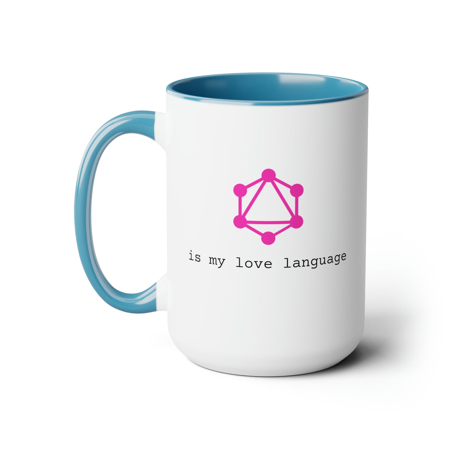 GraphQL is My Love Language, Two-Tone Coffee Mug, 15oz