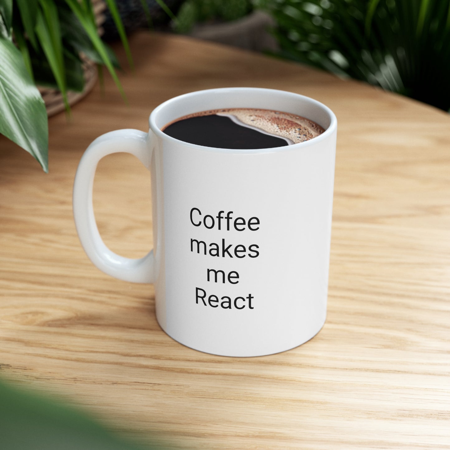 Coffee Makes Me React, Ceramic Mug 11oz