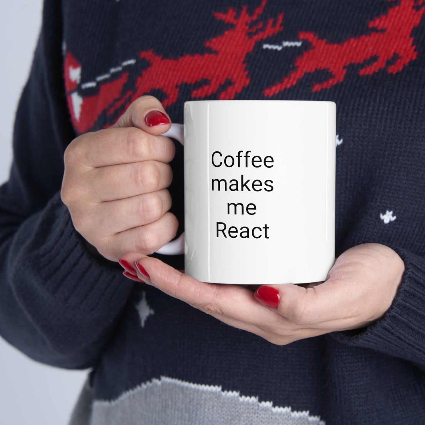 Coffee Makes Me React, Ceramic Mug 11oz