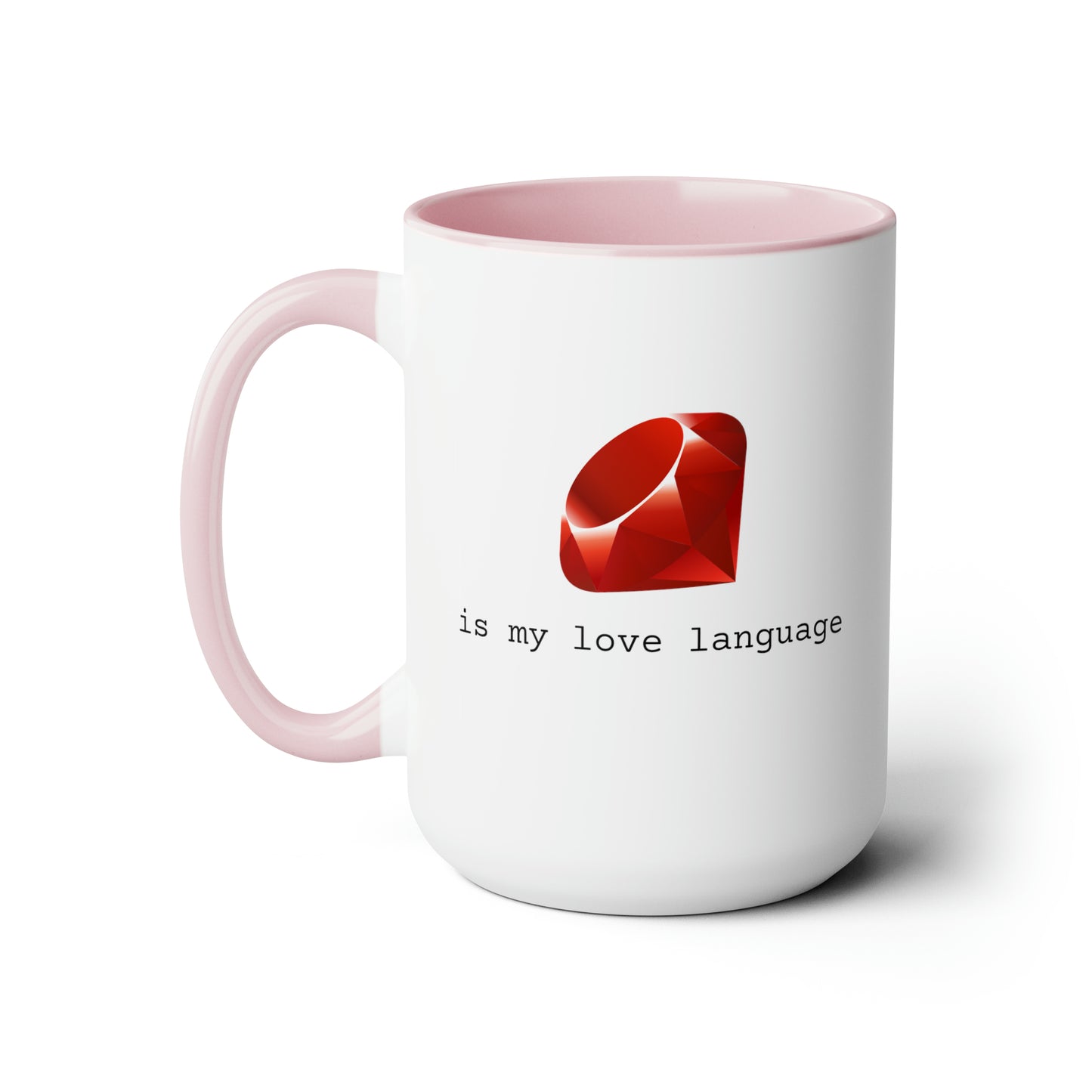 Ruby is My Love Language, Two-Tone Coffee Mug, 15oz