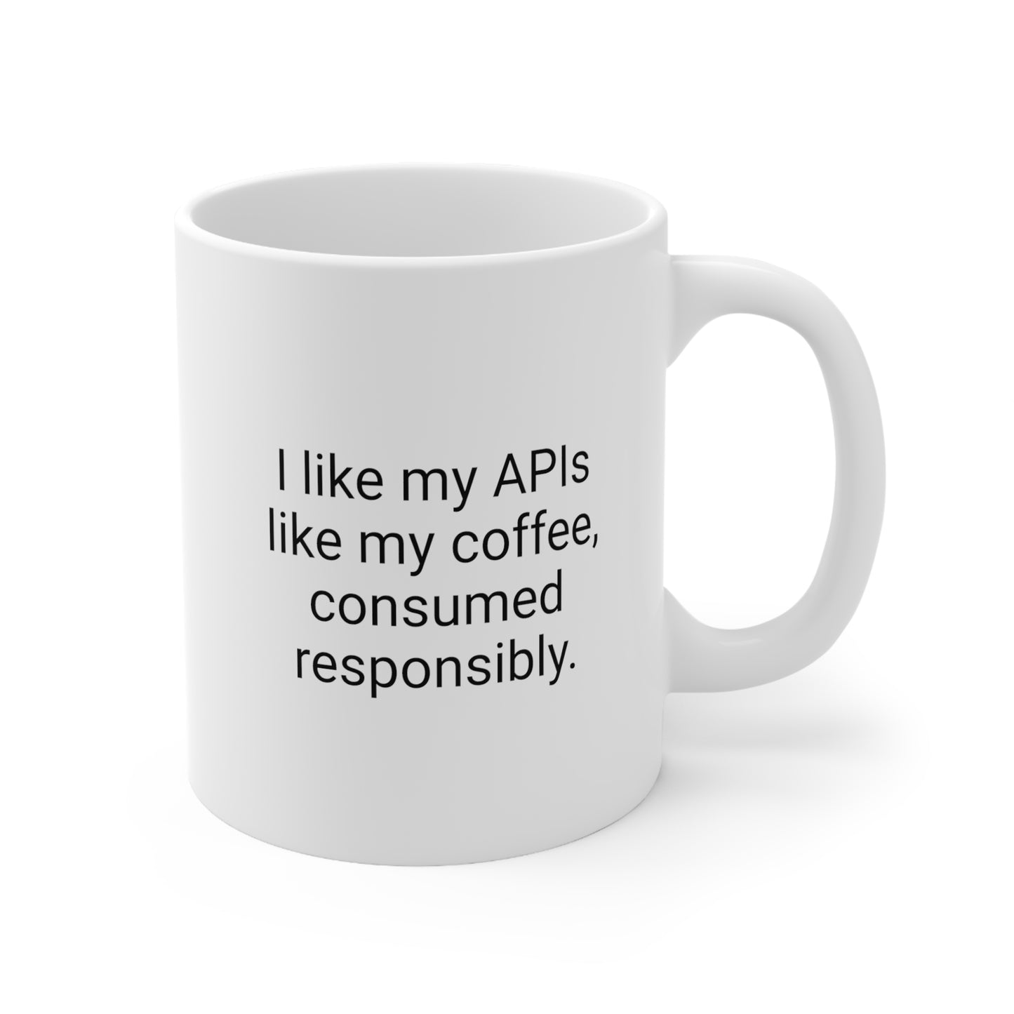 Consumed Responsibly, Ceramic Mug 11oz