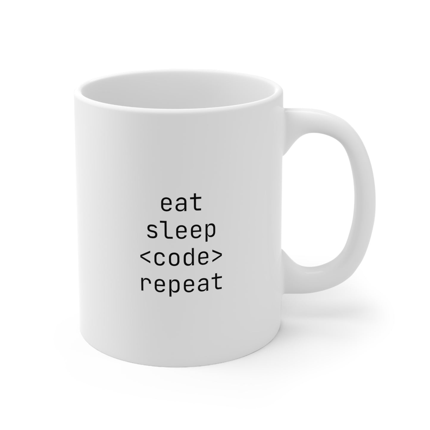 Eat, Sleep, Code, Repeat, Ceramic Mug 11oz