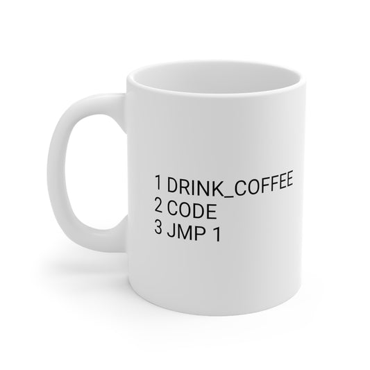 1 DRINK_COFFEE, 2 CODE, 3 JMP 1, Ceramic Mug 11oz